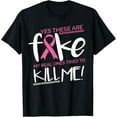 thumbnail image 1 of Breast Cancer Fighter Mastectomy Yes These Fake Pink Ribbon T-Shirt, 1 of 4