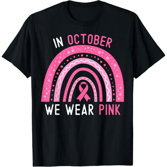 Breast Cancer In October We Wear Pink Rainbow Ribbon Support T-ShirtMen's and women's pure cotton short-sleeved shirts