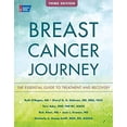 thumbnail image 1 of Pre-Owned Breast Cancer Journey: The Essential Guide to Treatment and Recovery, 9781604430301, 1604430303, Paperback, Third Edition, Third edition edition, 1 of 1