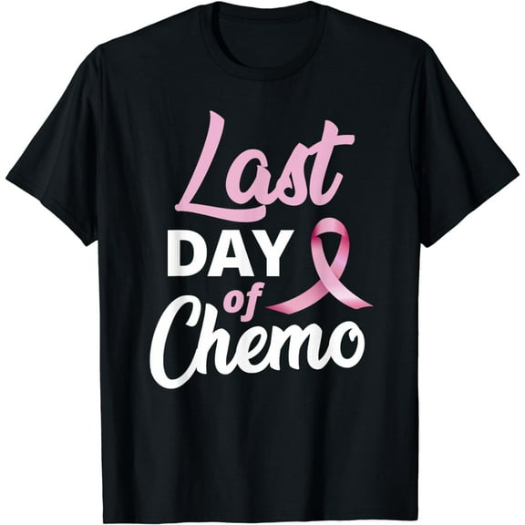 Breast Cancer Last Day Of Chemo Pink Ribbon Recovery T-Shirt