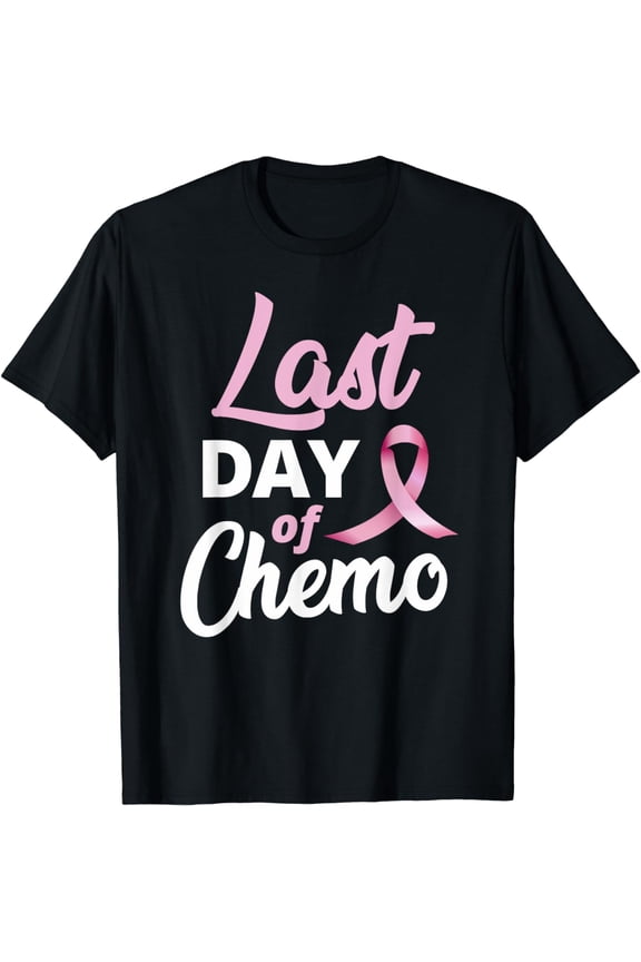 Breast Cancer Last Day Of Chemo Pink Ribbon Recovery T-Shirt
