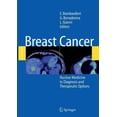 thumbnail image 1 of Breast Cancer: Nuclear Medicine in Diagnosis and Therapeutic Options, (Paperback), 1 of 1