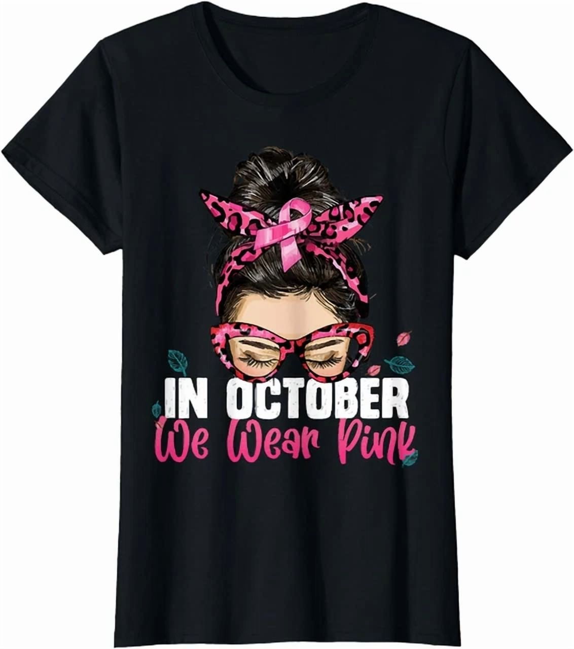 Breast Cancer Pink Ribbon Messy Bun In October T-Shirt - Walmart.com