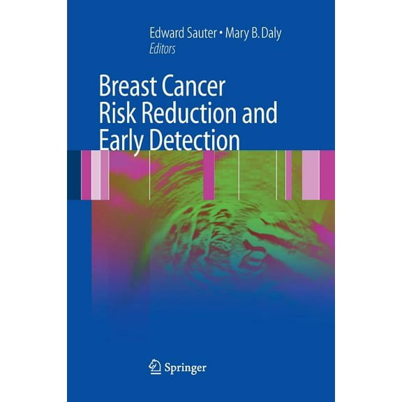 Breast Cancer Risk Reduction and Early Detection, (Paperback)