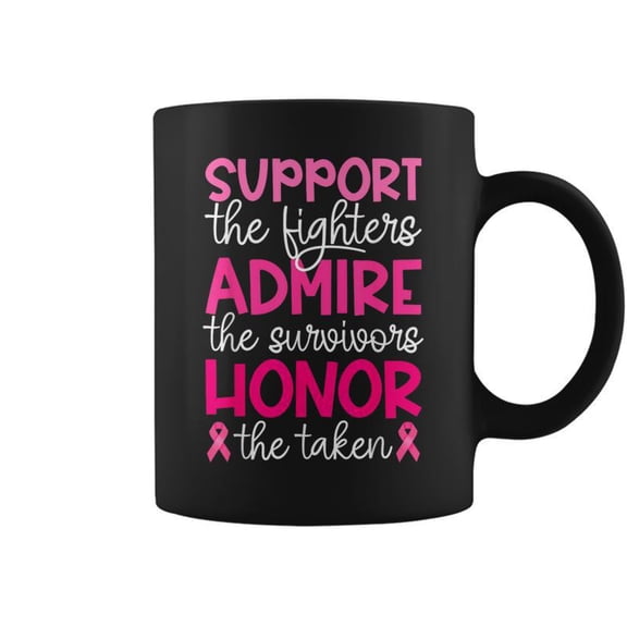 Breast Cancer Support Admire Honor Breast Cancer Awareness Coffee Mugs