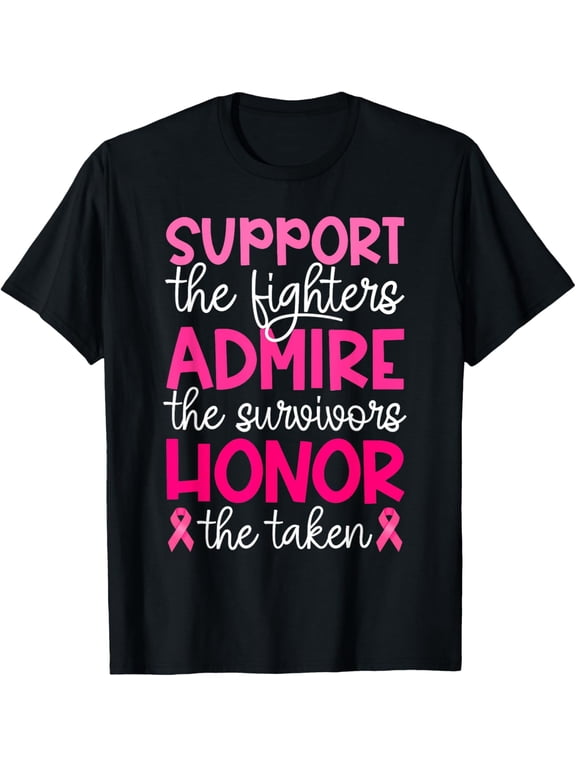 Breast Cancer Support Admire Honor Breast Cancer Awareness T-Shirt100% cotton short-sleeved shirt for both men and women