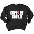 thumbnail image 1 of Breast Cancer Support Squad Pink Ribbon Crewneck Sweatshirt, S, Black, 1 of 6