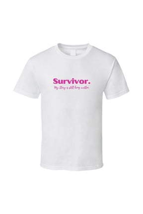 Breast Cancer Survivor - Inspiring Statement Shirt