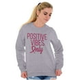 thumbnail image 1 of Breast Cancer Survivor Positive Vibes Women Crewneck Sweatshirt Brisco Brands X, 1 of 6
