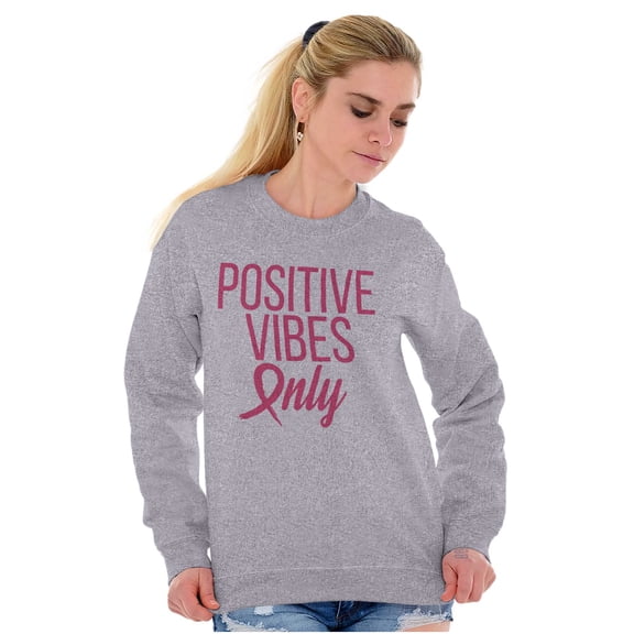 Breast Cancer Survivor Positive Vibes Women Crewneck Sweatshirt Brisco Brands X