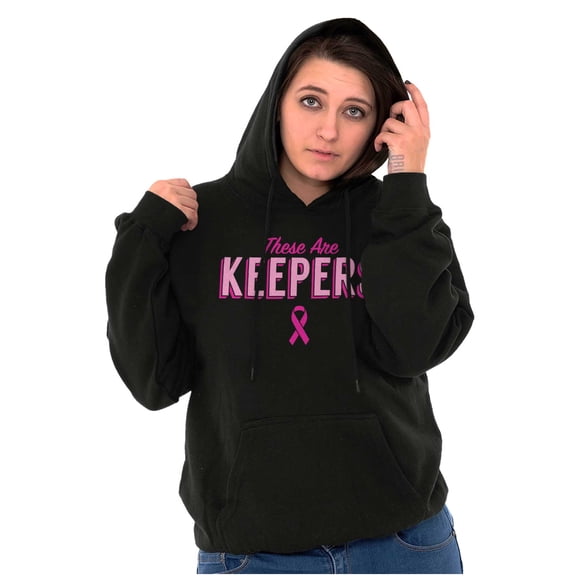 Breast Cancer These Are Keepers Hoodie Sweatshirt Women Brisco Brands L