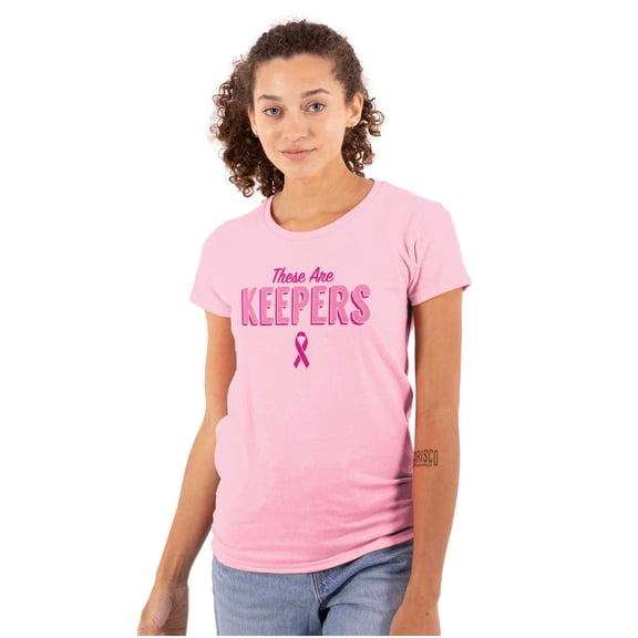 Breast Cancer These Are Keepers Womens Slim Fit Graphic Tee Brisco Brands X