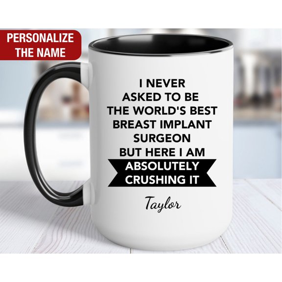 Breast Implant Surgeon Personalized Gift Worldamp39s Best Breast Implant Surgeon Mug Breas