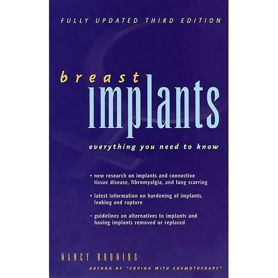 Breast Implants: Everything You Need to Know (Paperback)