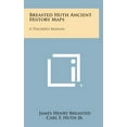 thumbnail image 1 of Breasted Huth Ancient History Maps : A Teacher's Manual (Hardcover), 1 of 1