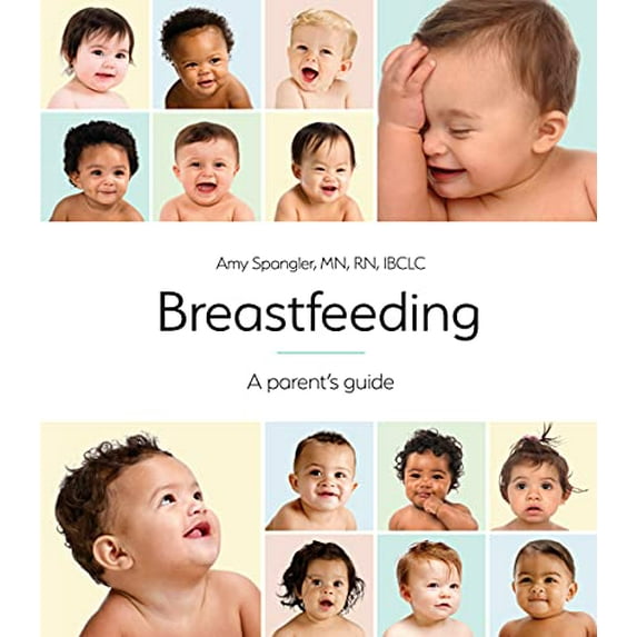 Pre-Owned Breastfeeding: A Parent's Guide (10th ed.) Paperback