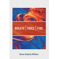 thumbnail image 1 of Breath, Voice, Fire, (Paperback), 1 of 1