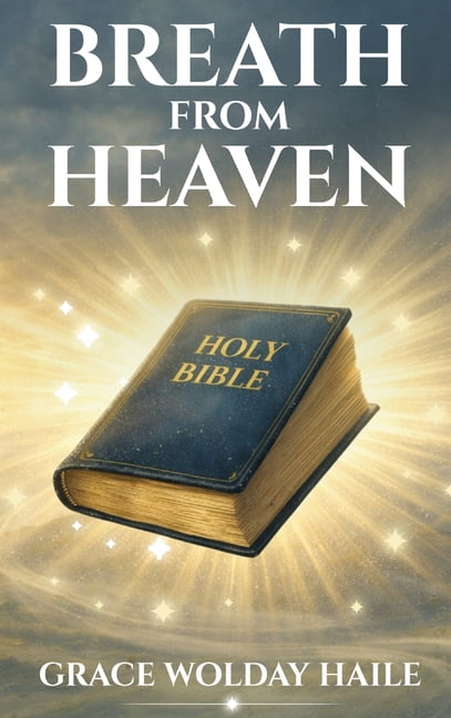 Breath from Heaven, (Hardcover)