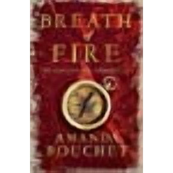 Breath of Fire (The Kingmaker Trilogy)