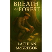 Breath of the Forest, Paperback