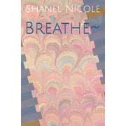 A Self-Reflection Breathe Paperback
