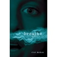thumbnail image 1 of Breathe: A Ghost Story (Paperback), 1 of 1
