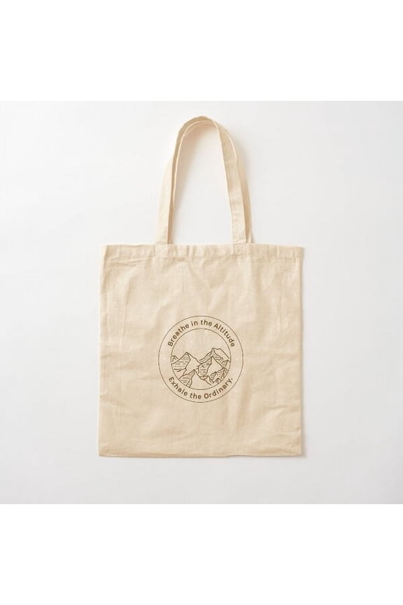 Breathe In The Altitude, Exhale The Ordinary Canvas Tote Bags, Reusable Shopping Bag