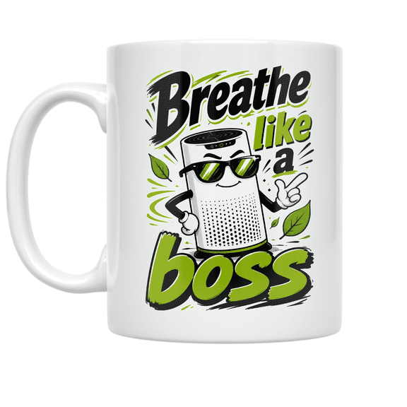 Breathe Like a Boss - Air Purifier Attitude - 11 oz Ceramic Coffee Mug