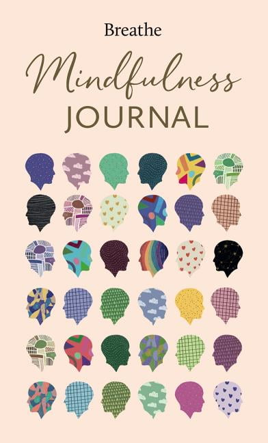 Breathe Magazine Journals: Breathe Mindfulness Journal (Hardcover)