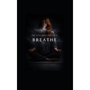 Breathe, (Paperback)