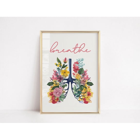 Breathe, Spiritual, Inspirational Breathing Poster, Yoga Pilates Zen Meditation Room Lungs Calm Flowers Relax Wall Art, Modern Wall Decor, 8x12 UNFRAMED