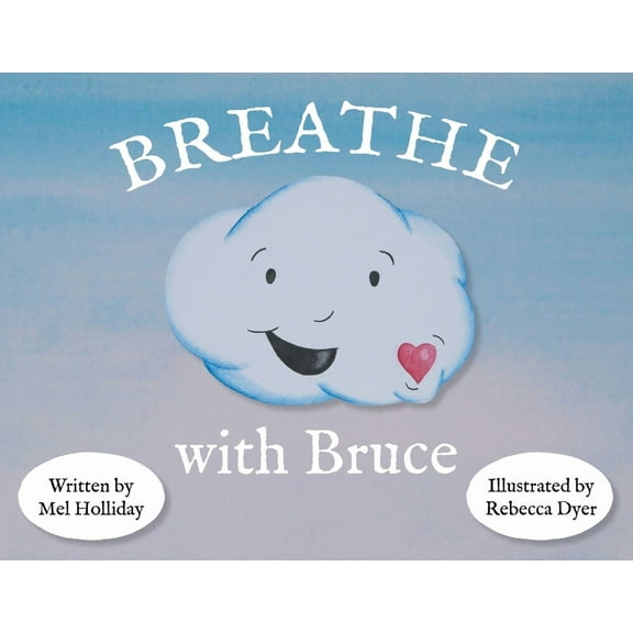 Breathe With Bruce, (Paperback)