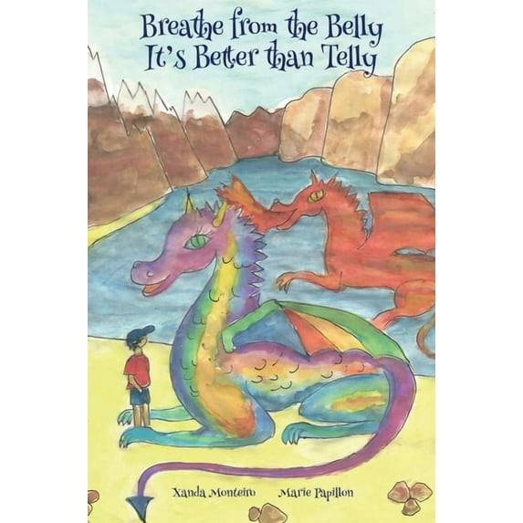 Breathe from the Belly. It's Better than Telly., (Hardcover)