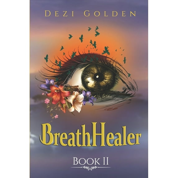 Breathhealer Book I & Book II: BreathHealer Book II (Paperback)