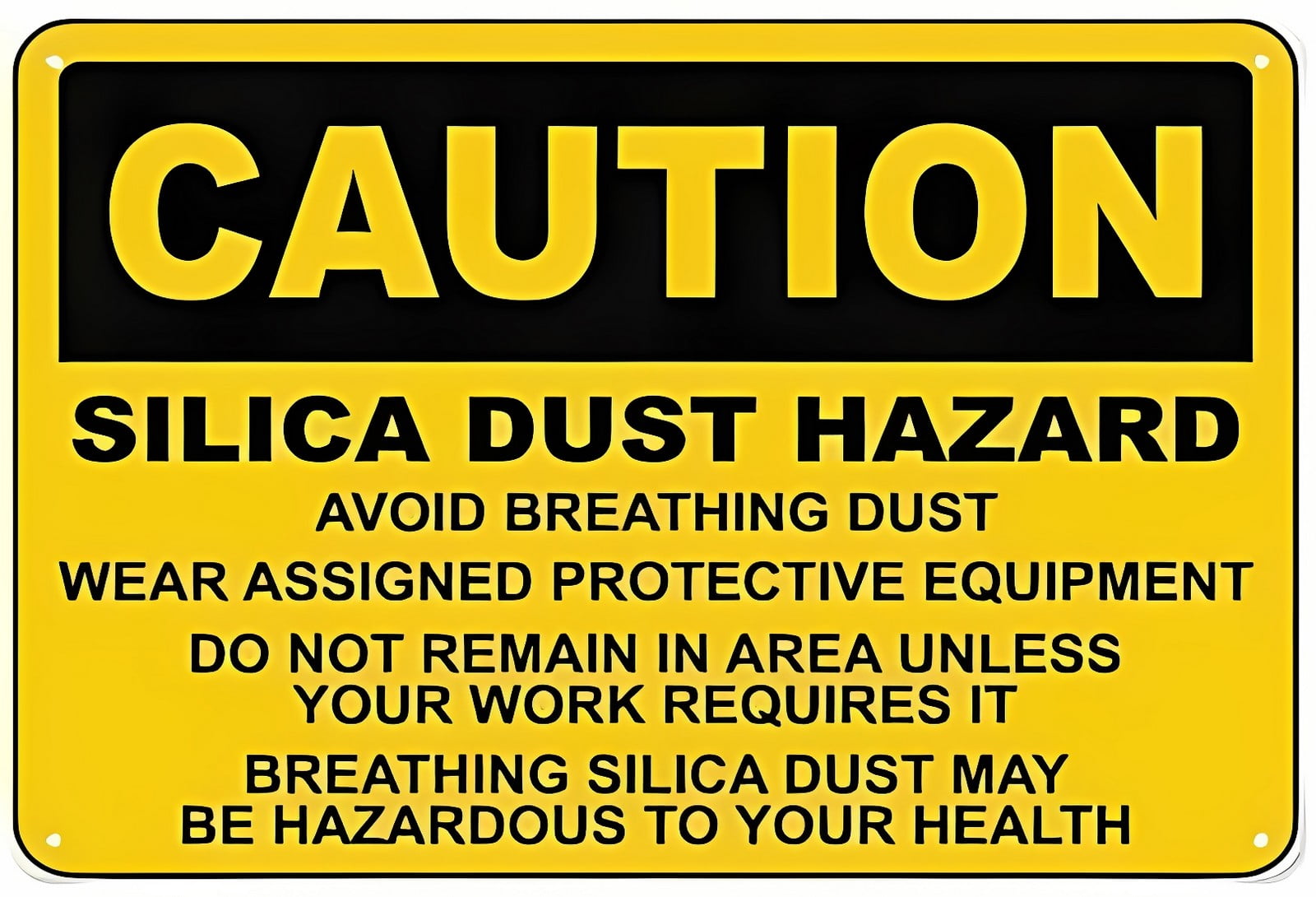 Breathing Silica Dust May Be Hazardous Aluminum Tin Sign 12 x 8 Inches ...