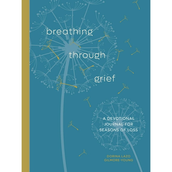 Breathing Through Grief: A Devotional Journal for Seasons of Loss, (Paperback)