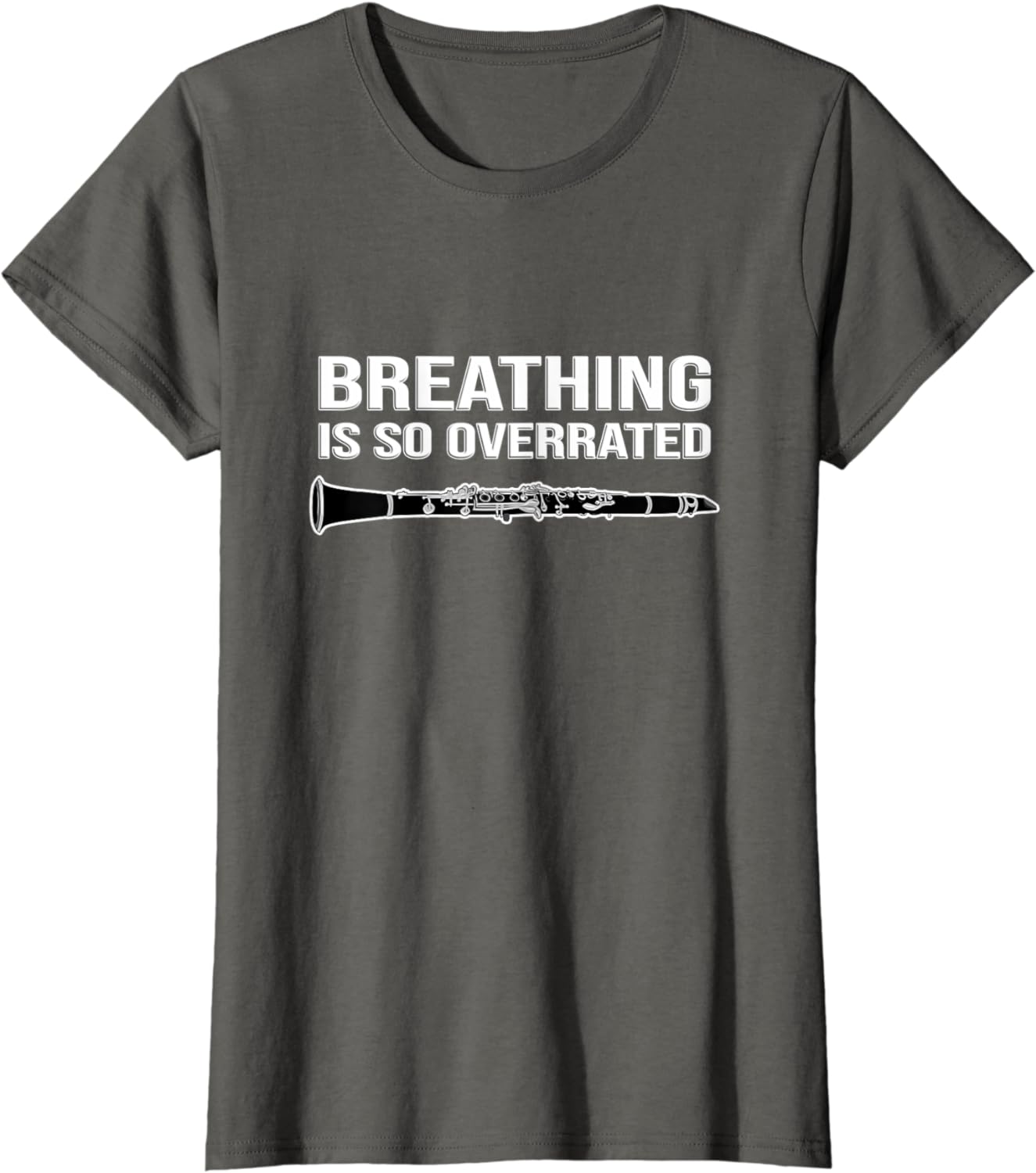 Breathing is so overrated, marching band, Funny Clarinet T-Shirt ...