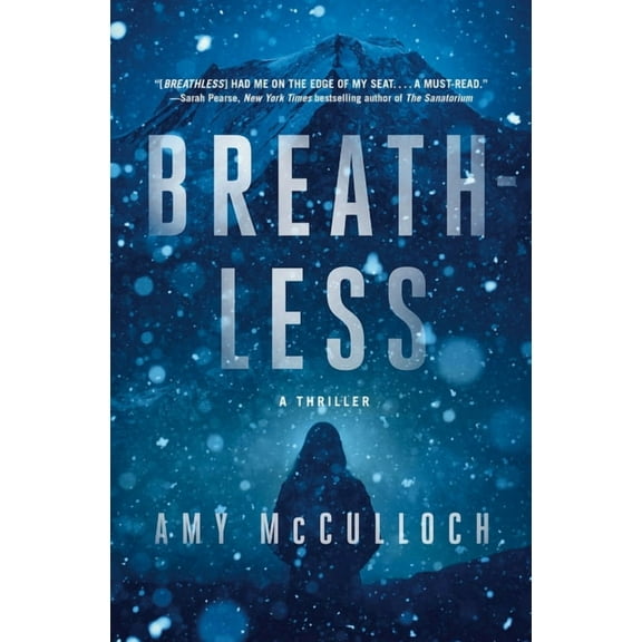 Breathless : A Thriller (Hardcover)