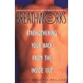 thumbnail image 1 of Pre-Owned Breathworks for Your Bac (Paperback) 0380790440 9780380790449, 1 of 1