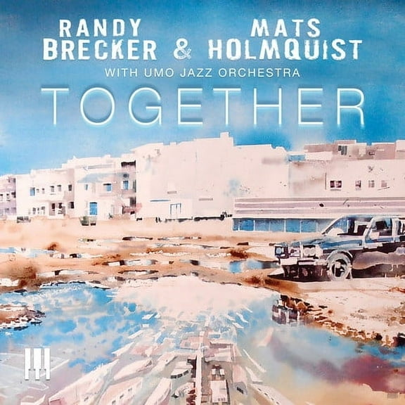 Brecker,Randy / Holmquist,Mats - Together (with Umo Jazz Orchestra) - Music & Performance - CD