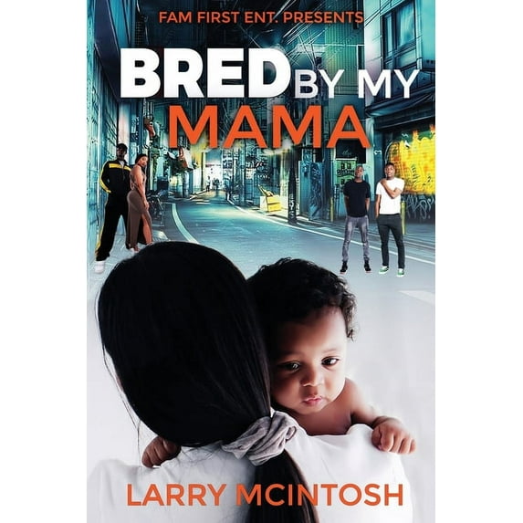 Bred by my Mama (Paperback)