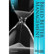 Breed Better Management Volume 1 Paperback