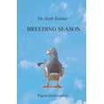 thumbnail image 1 of Breeding Season Paperback 1689511702 9781689511704 Dr. Zsolt Talaber, 1 of 1