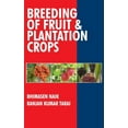 thumbnail image 1 of Breeding of Fruits and Plantation Crops: Breeding of Fruits and Plantation Crops (Hardcover), 1 of 1