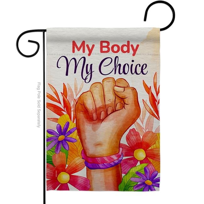 My Body My Choice Multicolor Polyester Garden Flag