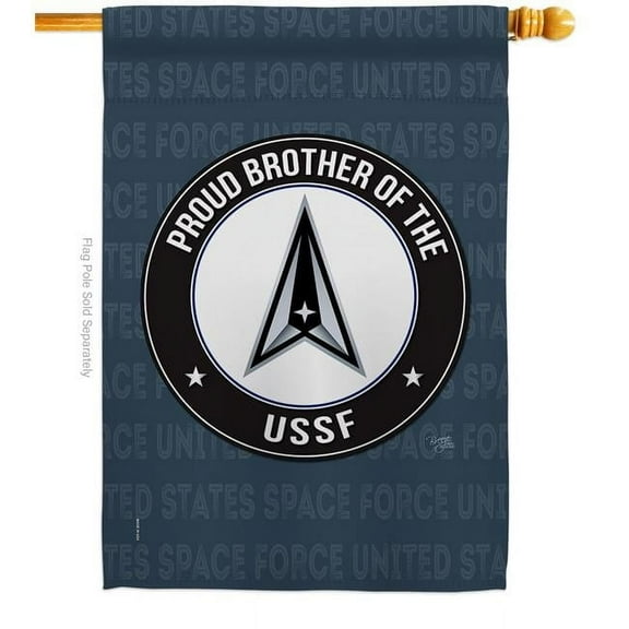 Breeze Decor H108504-BO Proud Brother USSF House Flag Armed Forces Space Force 28 x 40 in. Double-Sided Decorative Vertical Flags for Decoration Banner Garden Yard Gift