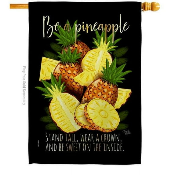 Breeze Decor H117066-BO Be a Pineapple Food Fruit 28 x 40 in. Double-Sided Decorative Vertical House Flags for Decoration Banner Garden Yard Gift