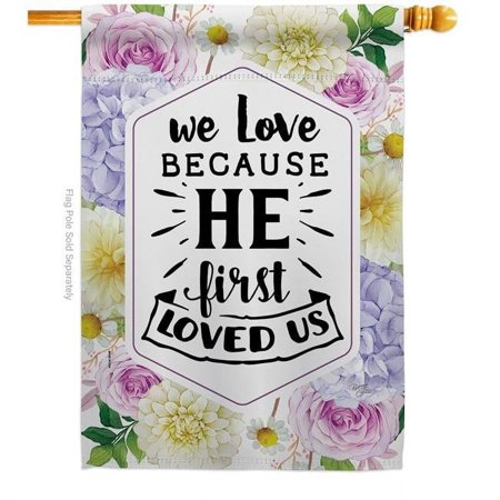 Breeze Decor H120280-BO 28 x 40 in. He First Loved Religious Faith Double-Sided Decorative Vertical House Flags for Decoration Banner Garden Yard Gift