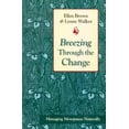 thumbnail image 1 of Pre-Owned Breezing Through the Change: Managing Menopause Naturally Paperback, 1 of 1