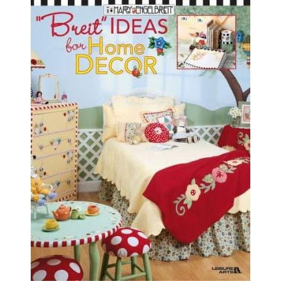 Pre-Owned "Breit" Ideas for Home Decor (Paperback) by Mary Engelbreit